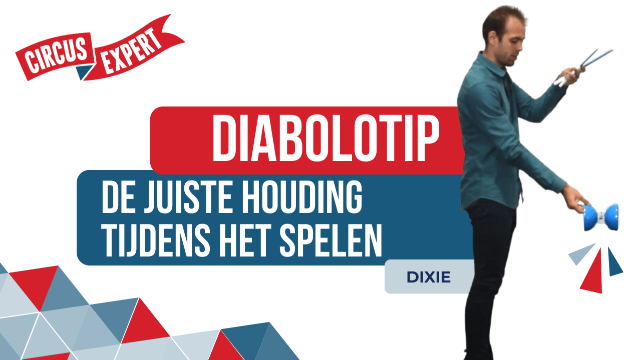 De juiste houding tijdens het spelen met een diabolo