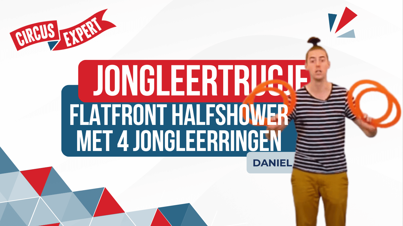 Flatfront Halfshower met 4 jongleerringen | Tutorial