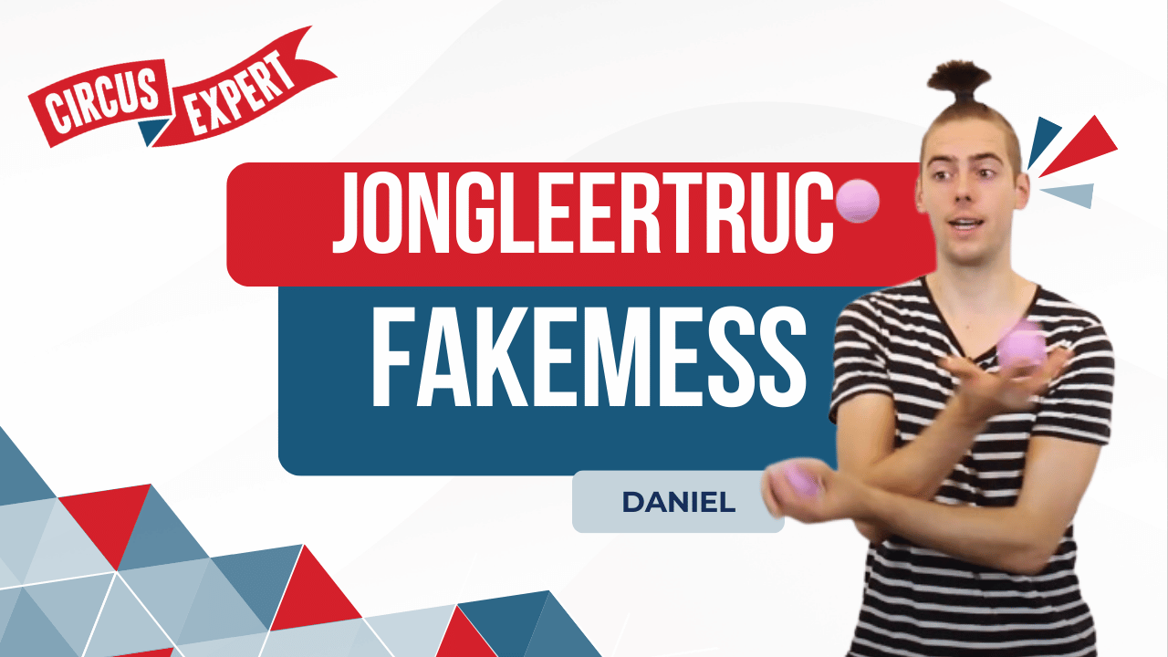 Jongleertruc: Fakemess