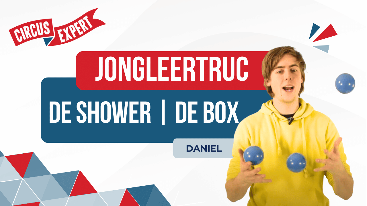 Jongleertrucjes: de shower en de box